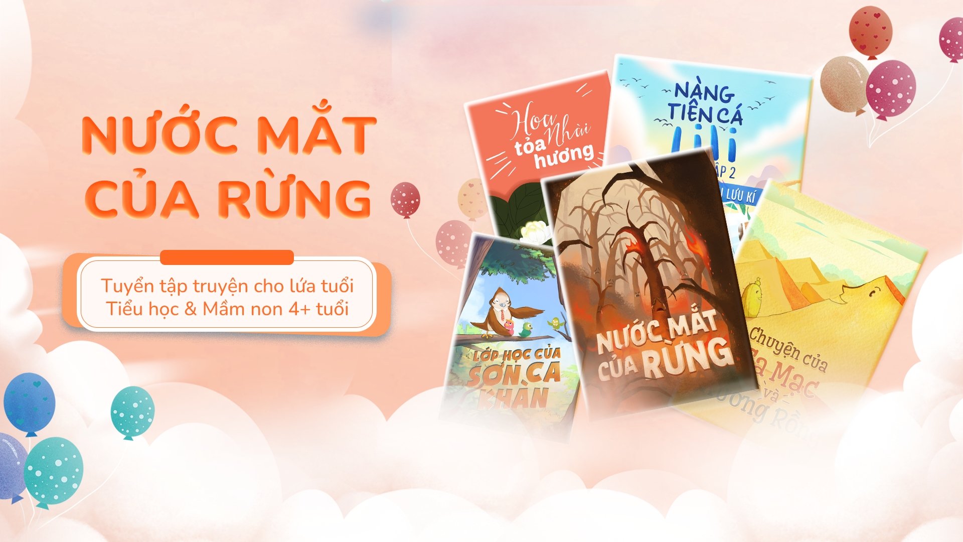 NƯỚC MẮT CỦA RỪNG | Tuyển tập truyện và thơ trẻ em UMBALENA